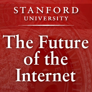 Future of the Internet Stanford Course